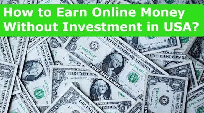 How-to-Earn-Online-Money-Without-Investment-in-USA