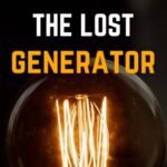 The Lost Generator